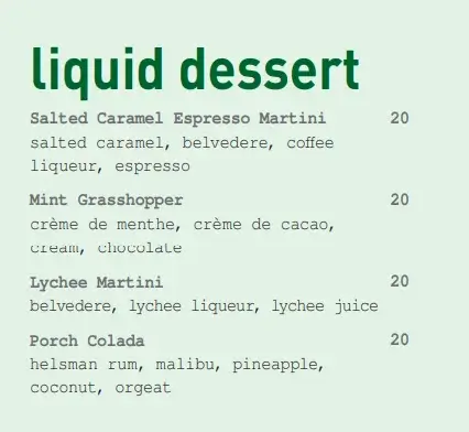 Porch Bar & Eatry Liquid Desserts Menu